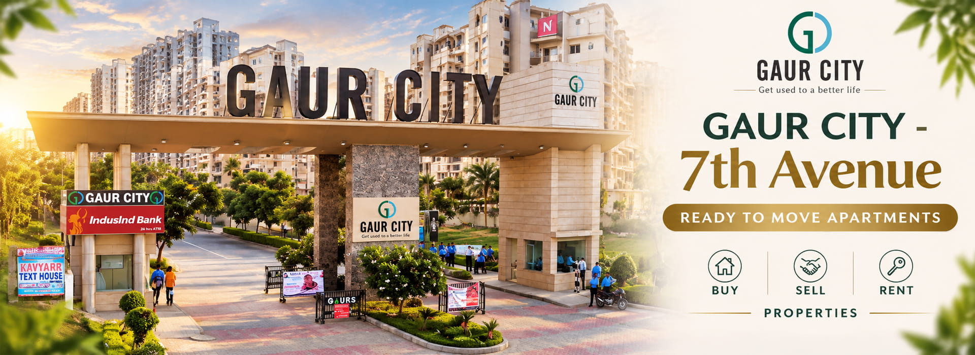 Gaur City - 7th Avenue Banner 1